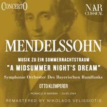 Otto Klemperer: Musik Zu Ein Sommernachtstraum "A Midsummer Night'S Dream"
