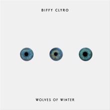 Biffy Clyro: Wolves of Winter