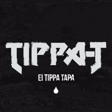 TIPPA: Ei tippa tapa