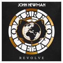 John Newman: Revolve