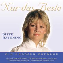 Gitte Haenning: Nur das Beste