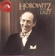 Vladimir Horowitz: Horowitz Plays Liszt