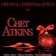 Chet Atkins: Original Christmas Songs