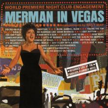 Ethel Merman: Merman In Vegas