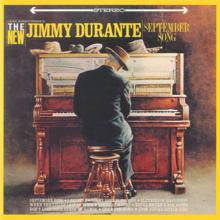 Jimmy Durante: September Song