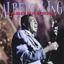 Albert King: Hard Bargain