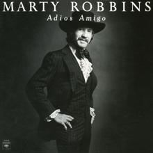 Marty Robbins: Adios Amigo