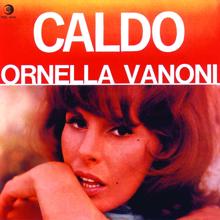 Ornella Vanoni: Caldo