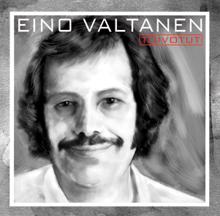 Eino Valtanen: Toivotut