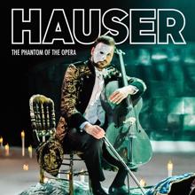 HAUSER: The Phantom of the Opera