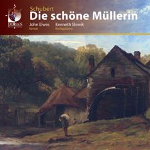 John Elwes: Schubert, F.: Schone Mullerin (Die)