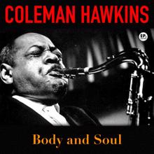 Coleman Hawkins: Body and Soul (Remastered)