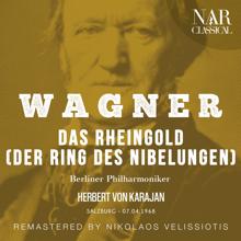 Herbert von Karajan, Berliner Philharmoniker: WAGNER: DAS RHEINGOLD (DER RING DES NIBELUNGEN)