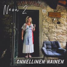 Neon 2: Onnellinen nainen