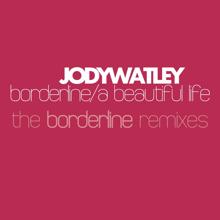 Jody Watley: Borderline [The Remixes]