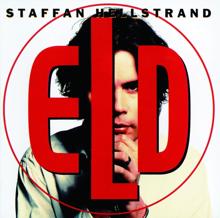 Staffan Hellstrand: Eld