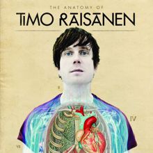 Timo Räisänen: The Anatomy of Timo Räisänen