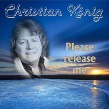 Christian König: Please Release Me