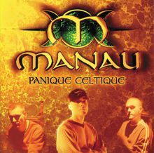 Manau: Panique Celtique