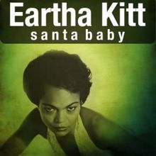 Eartha Kitt: Santa Baby