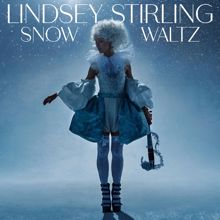 Lindsey Stirling: Snow Waltz (Deluxe Edition) (Snow WaltzDeluxe Edition)