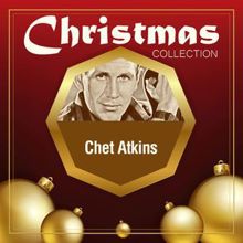 Chet Atkins: Christmas Collection