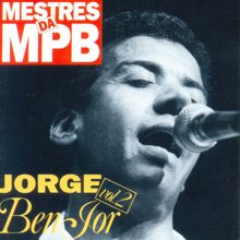 Jorge Ben Jor: Mestres da MPB 2