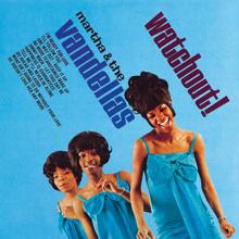 Martha & The Vandellas: Watchout!