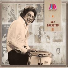 Ray Barretto: Anthology