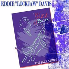 Eddie "Lockjaw" Davis: Jazz Box