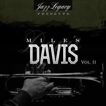 Miles Davis: Jazz Legacy, Vol. 2