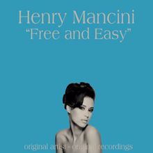 Henry Mancini: Free and Easy