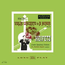 Jascha Heifetz: Elgar: Violin Concerto in B Minor, Op. 61