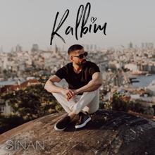 Sinan: Kalbim