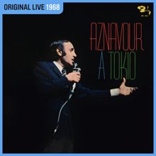 Charles Aznavour: Aznavour à Tokio (Live / 1968) (Aznavour à TokioLive / 1968)