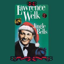 Lawrence Welk: Jingle Bells