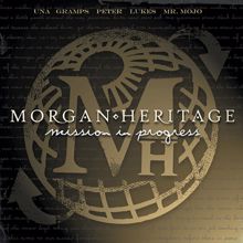 Morgan Heritage: Mission In Progress