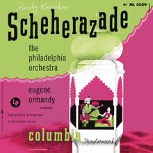 Eugene Ormandy: Rimsky-Korsakov: Scheherazade, Op. 35 (Remastered)