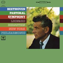Leonard Bernstein: Beethoven: Symphony No. 6 in F Major, Op. 68 "Pastoral" (Remastered)