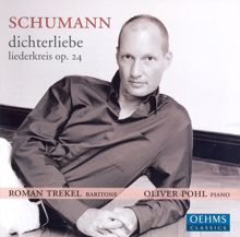 Roman Trekel: Schumann, R.: Dichterliebe / Liederkreis / 5 Songs On Heine's Poems