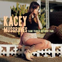 Kacey Musgraves: Same Trailer Different Park