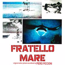 Piero Piccioni: Fratello mare (seq.28)