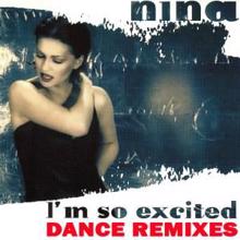 Nina: I'm So Excited (Dance Remixes)