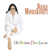 Nana Mouskouri: Un Bolero Por Favor