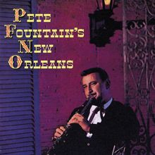 Pete Fountain: Pete Fountain's New Orleans