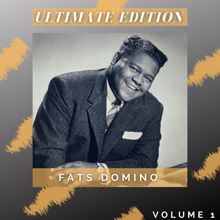 Fats Domino: Ultimate Edition