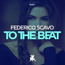 Federico Scavo: To the Beat