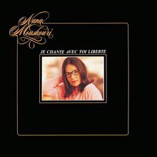 Nana Mouskouri: Je chante avec toi Liberté