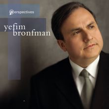 Yefim Bronfman: Perspectives