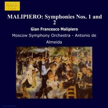 Antonio De Almeida: Malipiero: Symphonies Nos. 1 and 2